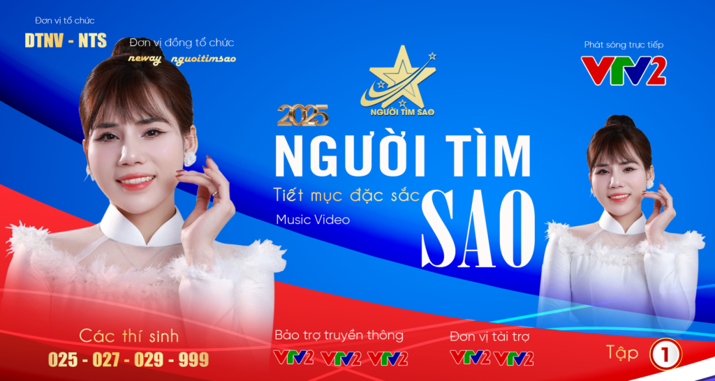 Người Tìm Sao – Đi tìm Ngôi sao Hát bằng trái tim – Tỏa sáng bằng tài năng