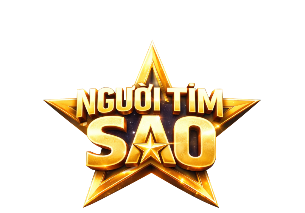 Người Tìm Sao – Đi tìm Ngôi sao Hát bằng trái tim – Tỏa sáng bằng tài năng